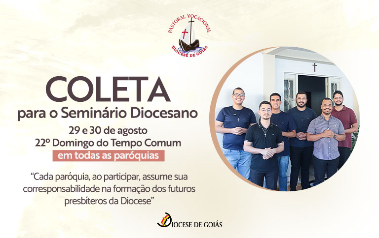 coleta-para-o-seminario-diocesano-de-goias-escola-do-evangelho-ultimo-domingo-de-agosto-mes-vocacional